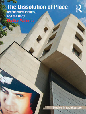 cover image of The Dissolution of Place